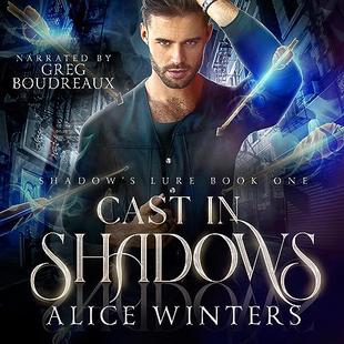 Cast in Shadows: Shadow's Lure, Book 1 audiobook cover