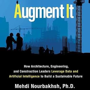 Augment It: How Architecture, Engineering and Construction Leaders Leverage Data and Artificial Intelligence to Build a Sustainable Future audiobook cover