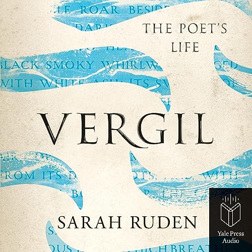 Vergil: The Poet's Life (Ancient Lives) audiobook cover