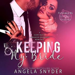 Keeping My Bride: Keeping What's Mine, Book 1 audiobook cover