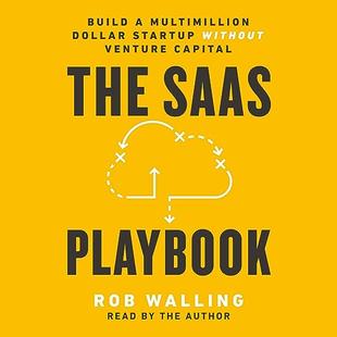 The SaaS Playbook: Build a Multimillion-Dollar Startup Without Venture Capital audiobook cover