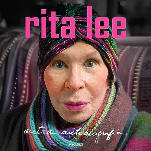 Rita Lee: Outra autobiografia (Portuguese Edition) audiobook cover