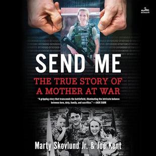 Send Me: The True Story of a Mother at War audiobook cover