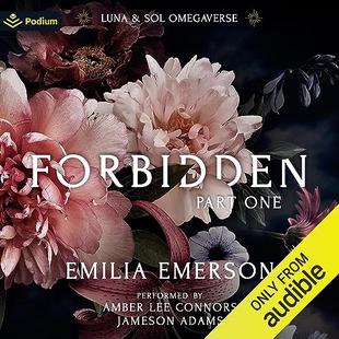 Forbidden: Part One: Luna & Sol Omegaverse, Book 1 audiobook cover