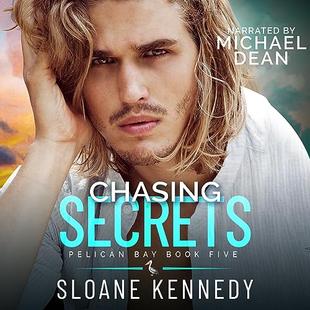 Chasing Secrets: Pelican Bay, Book 5 audiobook cover