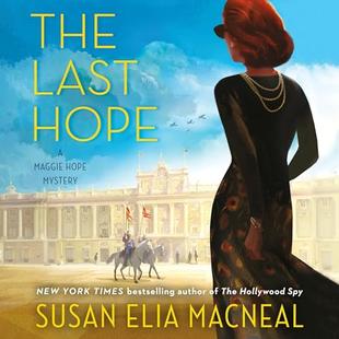 The Last Hope: A Maggie Hope Mystery, Book 12 audiobook cover