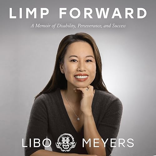 Limp Forward: A Memoir of Disability, Perseverance, and Success audiobook cover