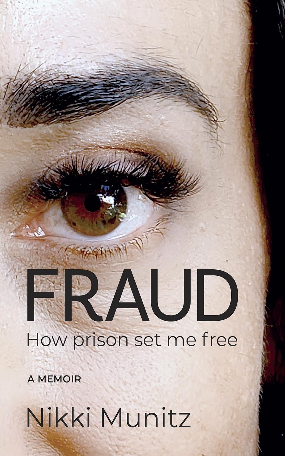 FRAUD: How prison set me free audiobook cover