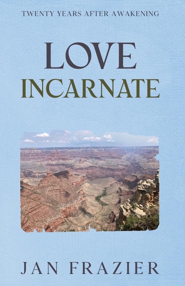 Love Incarnate: Twenty Years After Awakening audiobook cover