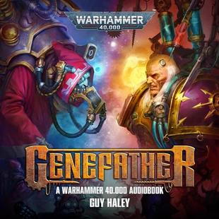 Genefather: Warhammer 40,000 audiobook cover