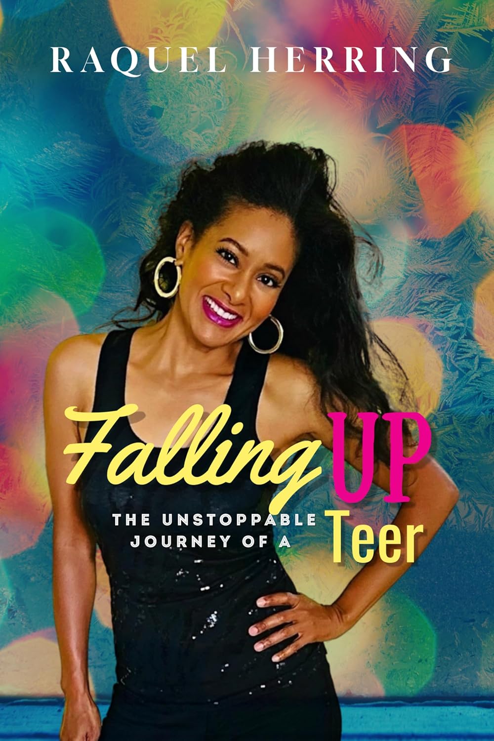 Falling Up: The Unstoppable Journey of a Teer audiobook cover
