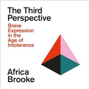 The Third Perspective: Brave Expression in the Age of Intolerance audiobook cover