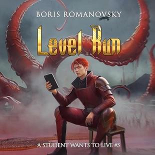 Level Run: A Student Wants to Live, Book 5 audiobook cover
