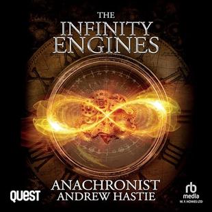 Anachronist: A Time Travel Adventure: The Infinity Engines, Book 1 audiobook cover