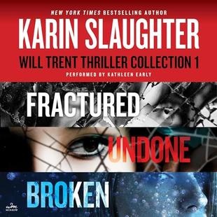 Will Trent: Books 2-4: A Karin Slaughter Thriller Collection Featuring Fractured, Undone, and Broken audiobook cover