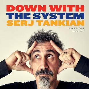 Down with the System: A Memoir (of Sorts) audiobook cover