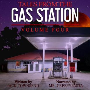Tales from the Gas Station, Volume Four audiobook cover