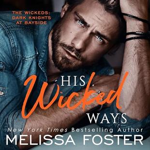 His Wicked Ways: Blaine Wicked (The Wickeds: Dark Knights at Bayside, Book 5) audiobook cover