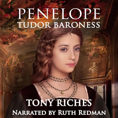 Penelope - Tudor Baroness (The Elizabethan Series Book 4) audiobook cover