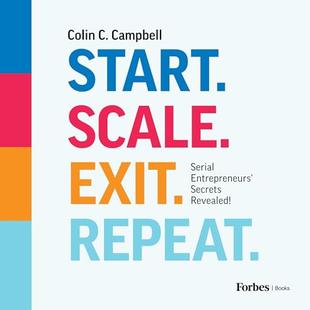 Start. Scale. Exit. Repeat.: Serial Entrepreneurs' Secrets Revealed! audiobook cover