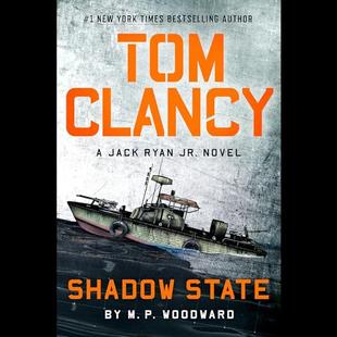 Tom Clancy Shadow State: A Jack Ryan Jr. Novel, Book 12 audiobook cover