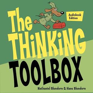 The Thinking Toolbox: Thirty-Five Lessons That Will Build Your Reasoning Skills audiobook cover