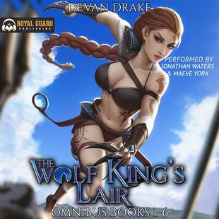 The Wolf King's Lair Omnibus: Books 1-6 audiobook cover