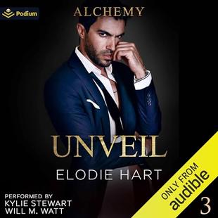 Unveil: Alchemy, Book 3 audiobook cover