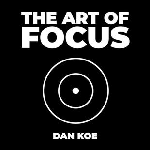 The Art of Focus: Find Meaning, Reinvent Yourself and Create Your Ideal Future audiobook cover