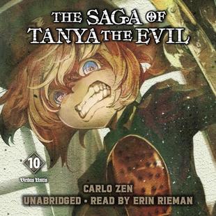 The Saga of Tanya the Evil, Vol. 10: Viribus Unitis audiobook cover