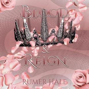 Blood and Reign: Blood and Ruin, Book 3 audiobook cover