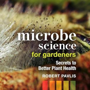 Microbe Science for Gardeners: Secrets to Better Plant Health audiobook cover
