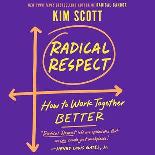 Radical Respect: How to Work Together Better audiobook cover