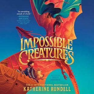 Impossible Creatures audiobook cover