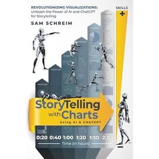 Storytelling with Charts Using AI and Chatbots: Revolutionize Visualization: Unleash the Power of AI and ChatGPT for Storytelling audiobook cover