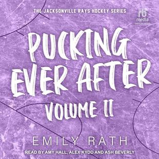 Pucking Ever After, Book 2: Jacksonville Rays Hockey Series HEA Novella audiobook cover