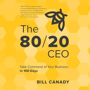 The 80/20 CEO: Take Command of Your Business in 100 Days audiobook cover