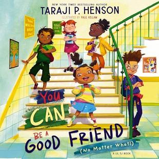 You Can Be a Good Friend (No Matter What!): A Lil TJ Book audiobook cover