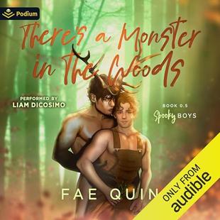 There's a Monster in the Woods: Spooky Boys, Book 0.5 audiobook cover