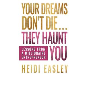 Your Dreams Don’t Die... They Haunt You: Lessons from a Millionaire Entrepreneur audiobook cover