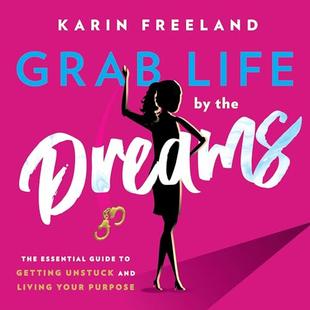 Grab Life by the Dreams audiobook cover