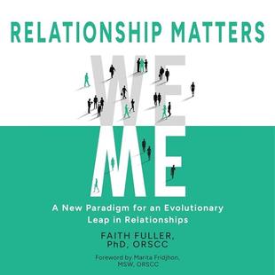 Relationship Matters: A New Paradigm for an Evolutionary Leap in Relationships audiobook cover