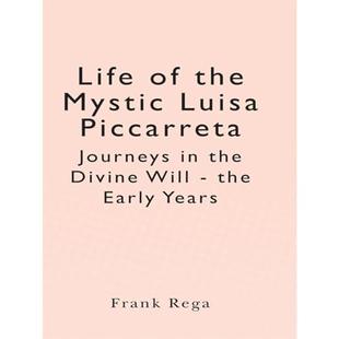Life of the Mystic Luisa Piccarreta Journeys in the Divine Will - the Early Years audiobook cover