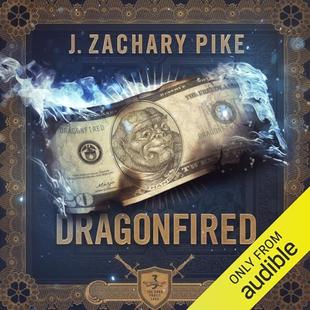 Dragonfired: The Dark Profit Saga, Book 3 audiobook cover