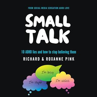 Small Talk: 10 ADHD Lies and How to Stop Believing Them audiobook cover