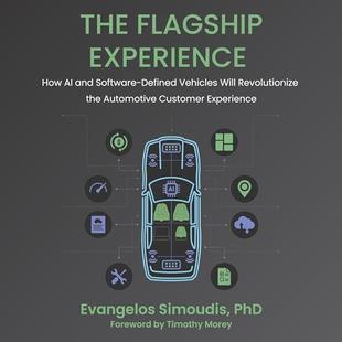 The Flagship Experience: How AI and Software-Defined Vehicles Will Revolutionize the Automotive Customer Experience audiobook cover