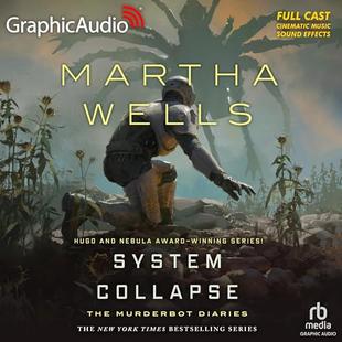 System Collapse (Dramatized Adaptation): The Murderbot Diaries, Book 7 audiobook cover