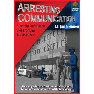 Arresting Communication: Essential Interaction Skills for Law Enforcement audiobook cover