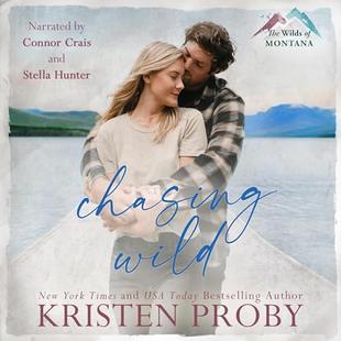 Chasing Wild: The Wilds of Montana, Book 2 audiobook cover
