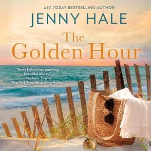 The Golden Hour: A Powerful, Heartwarming Summer Love Story audiobook cover